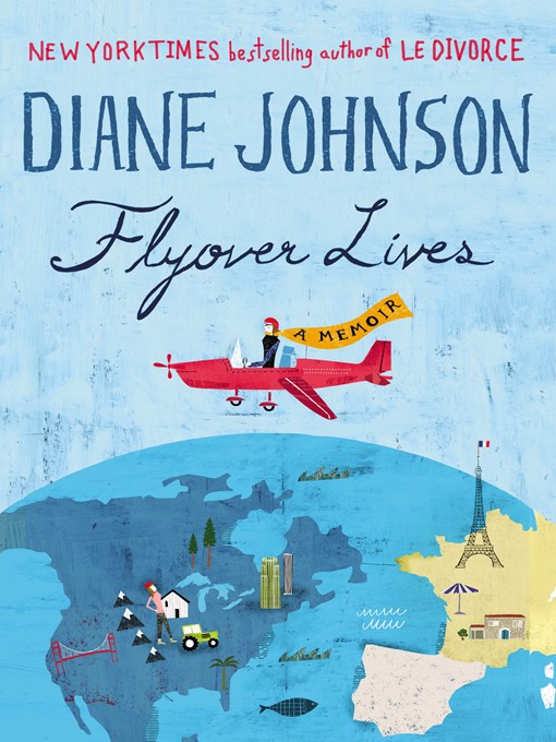 Title details for Flyover Lives by Diane Johnson - Wait list